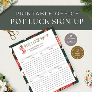 May include: Printable Christmas potluck sign-up sheet with a green, red, and white holiday pattern. The sign-up sheet has sections for appetizers, main dishes, sides, and desserts. It includes space for names and what each person is bringing. The text on the sign-up sheet reads "Pot Luck Sign-up" and "Company Holiday Party December xx, 20xx".