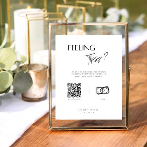 Editable Feeling Tipsy Wedding Sign, Tip Jar Template, Minimalist Cash QR Code, Scan to Pay Bartender Drink, INSTANT DOWNLOAD, White, WED02