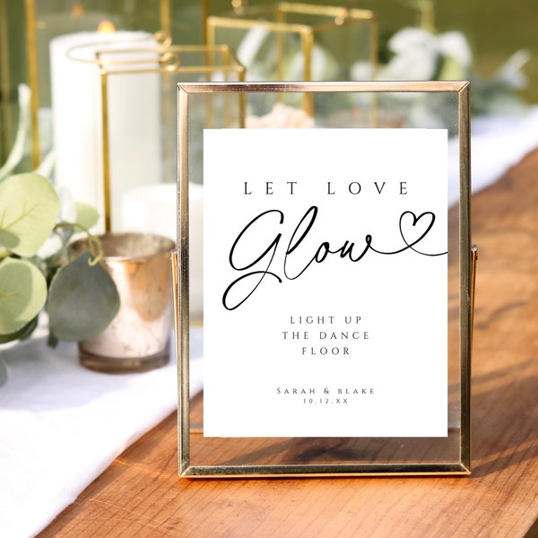 Let Love Glow Sign for Wedding, Minimalist Light Sticks Printable Wedding Signage, Dance Floor Send Off Sign, INSTANT DOWNLOAD, White, WED04