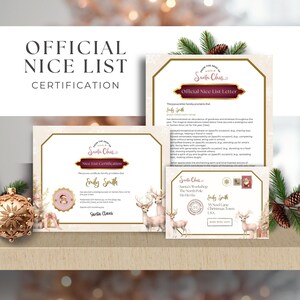 May include: A printable Christmas certificate with a gold border and a festive design featuring reindeer and snowflakes. The certificate reads "Official Nice List Certification" and is addressed to "Emily Smith".