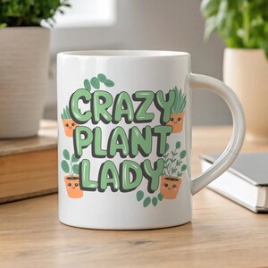 Plant Lady Mug - Crazy Plant Lady Gift - Plant Mom Coffee Mug with Cute Houseplants - Plant Lover Present for Women, Gardeners, Plant Parent