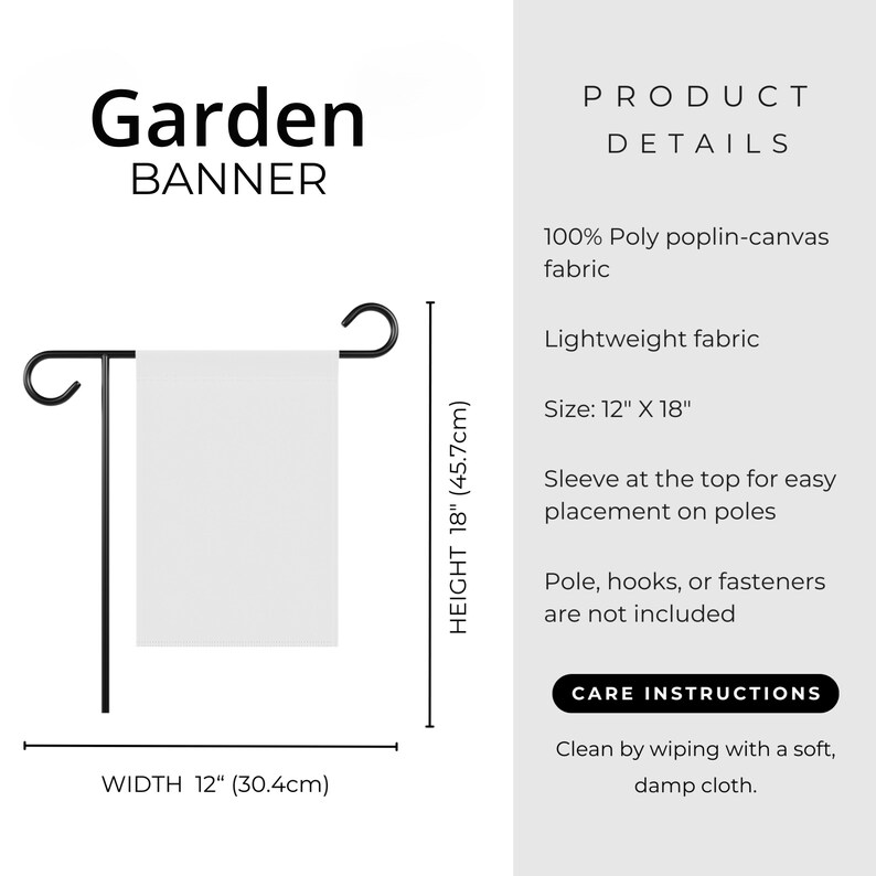 May include: A white garden banner with the text "Garden Banner" in black. The banner is 12 inches wide and 18 inches high, made of lightweight poly poplin-canvas fabric. It has a sleeve for easy placement on poles.