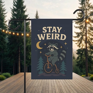 Stay Weird Garden Flag - Raccoon Garden Flag - Retro Funny Yard Art - Quirky Outdoor Decor - Woodland Garden Flag - 12x18 Flag