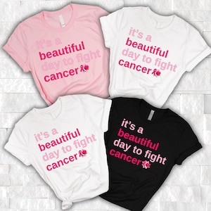 Breast Cancer Shirts, It's A Beautiful Day to Fight Cancer Shirt Cancer, Breast Cancer Awareness Shirts, Breast Cancer Fighting Shirt