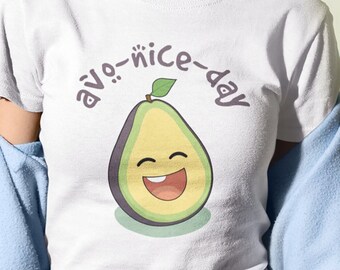 Avo-Nice-Day Avocado Pun Fun!  -Unisex Jersey Short Sleeve Tee