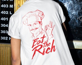 Eat The Rich Shirt, Funny Anti-Capitalist Tee