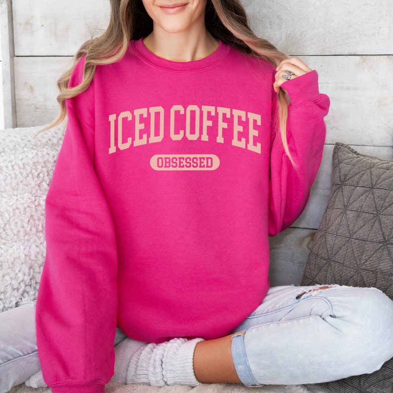 My Toxic Trait Iced Coffee Sweatshirt