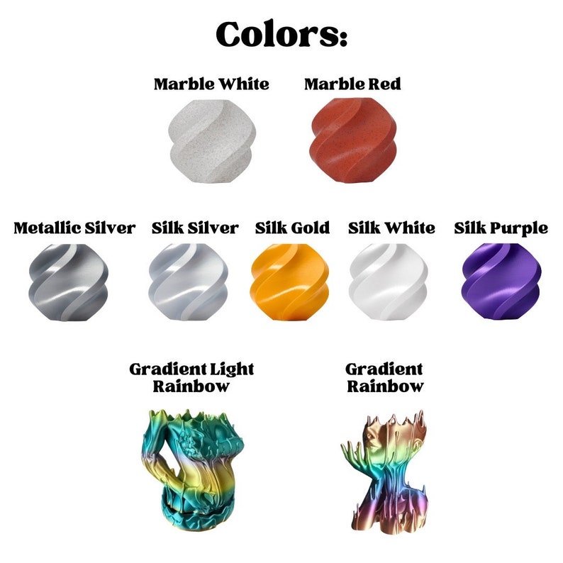 May include: A variety of colors for 3D printing filament, including marble white, marble red, metallic silver, silk silver, silk gold, silk white, silk purple, gradient light rainbow, and gradient rainbow.
