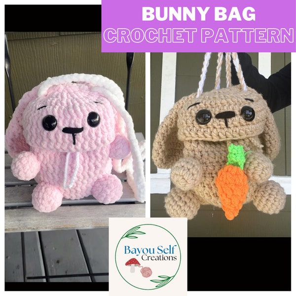 Bunny Bag Crochet PATTERN; Rabbit Purse; Crochet Bunny Backpack