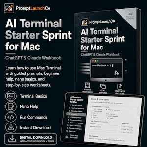 Może przedstawiać: Produkt cyfrowy zatytułowany AI Terminal Starter Sprint for Mac, zeszyt ćwiczeń ChatGPT i Claude. Zawiera przewodnik po terminalu Mac, podstawy nano i arkusze zadań. Ekran tabletu przedstawia lekcję na temat korzystania z edytora nano.