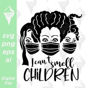 I Cant Smell Children Halloween Download SVG PNG EPS | Cutfile, Clipart, Vector, Cricut