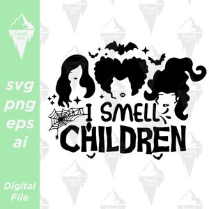 I Smell Children Halloween Download SVG PNG EPS | Cutfile, Clipart, Vector, Cricut