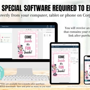 May include: Editable printable sign featuring a cartoon Minnie Mouse with the text "Come Inside It's Fun Inside!" in pink and white text on a pink and white polka dot background. The sign is shown on a computer screen, tablet, and phone.