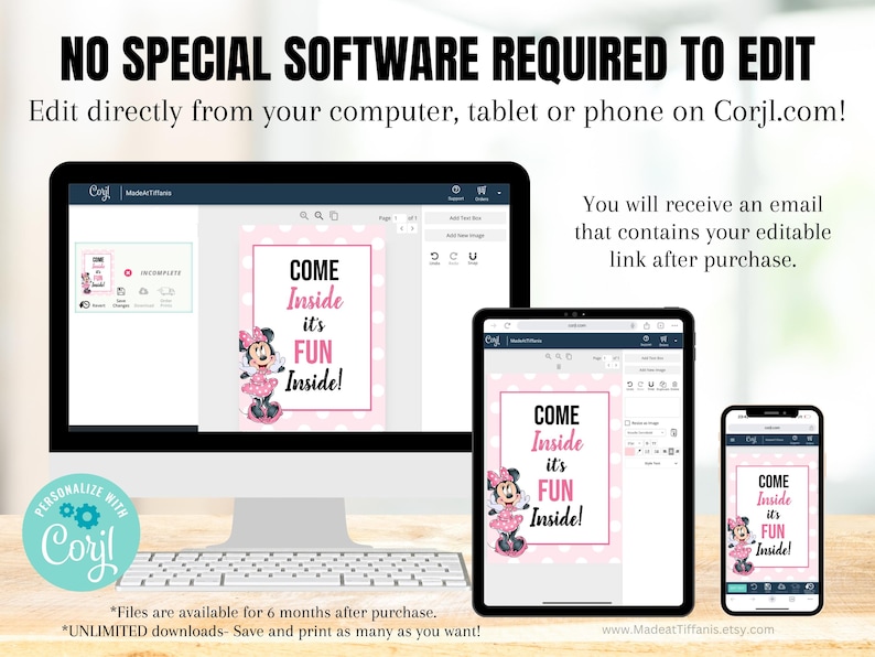 May include: Editable printable sign featuring a cartoon Minnie Mouse with the text "Come Inside It's Fun Inside!" in pink and white text on a pink and white polka dot background. The sign is shown on a computer screen, tablet, and phone.