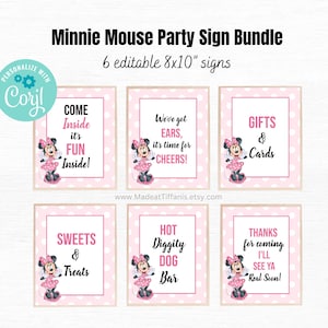 May include: A set of six printable Minnie Mouse party signs, each featuring a different message and a pink polka dot background. The signs are 8x10 inches and are editable. The messages include "Come Inside It's Fun Inside!" "We've Got Ears, It's Time For Cheers!" "Gifts & Cards" "Sweets & Treats" "Hot Diggity Dog Bar" and "Thanks For Coming I'll See Ya Real Soon!"