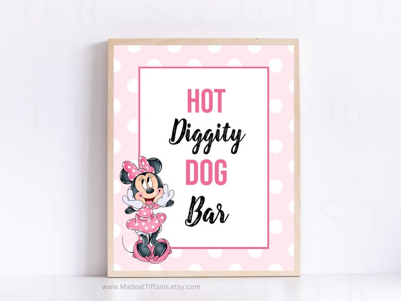 May include: Pink and white polka dot sign with a cartoon image of Minnie Mouse. The sign reads "Hot Diggity Dog Bar".