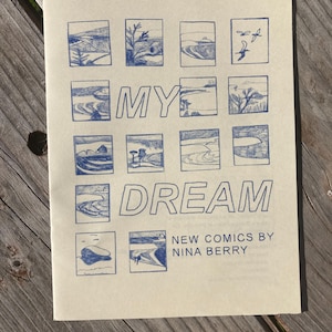 MY DREAM: New Comics by Nina Berry