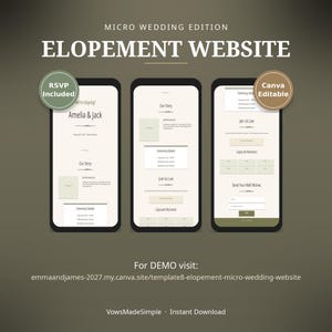 May include: A digital elopement website template for a micro wedding, displayed on three mobile screens. Text includes Micro Wedding Edition, Elopement Website, RSVP Included, Canva Editable, and a demo URL. The design features a neutral color palette.