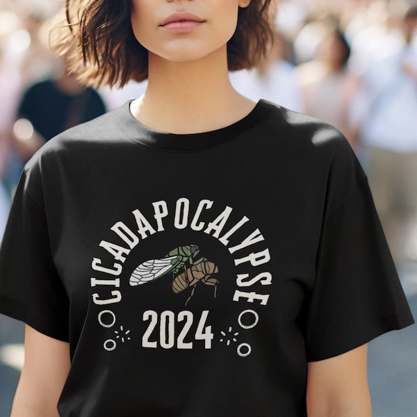 Funny Snarky T Shirt | Cicadapocalypse Tee Shirt | Double Brood Cicadapocalypse T-Shirt | Unique Gift for Him | Gift For Lovers of Cicadas