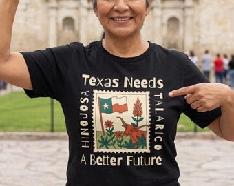 Texas Needs A Better Future T-shirt | Hinojosa Talarico campaign tee