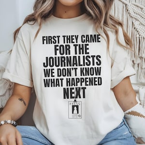 First They Came T-Shirt: Anti-Fascist Freedom of Speech Tee