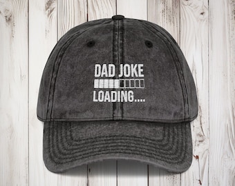 Embroidered Vintage Dad Hat: Funny Dad Joke Loading Cotton Cap