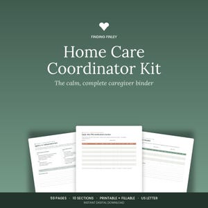 May include: A Home Care Coordinator Kit binder with a white heart icon and the text Finding Finley. The kit includes 59 pages, 10 sections, and is printable and fillable in US letter size. Three sample pages show a medication tracker and schedules.