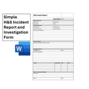 May include: A printable form for reporting and investigating health and safety incidents. The form includes sections for report information, injury description, investigation details, actions, and review and approval by a manager.