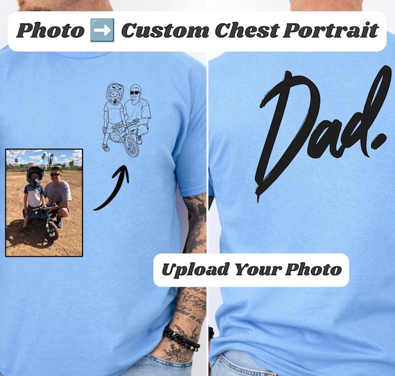 Personalized Dad Shirt from Photo, Custom Dad Gift, Photo to Sketch Shirt, New Dad Gift, Dad Birthday Gift, Family Keepsake Tee