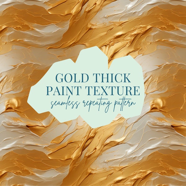 Gold Thick Paint Texture Repeatable Seamless Pattern, Instant Download Digital Paper