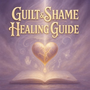 May include: An open book with the title "GUILT & SHAME HEALING GUIDE" in gold lettering. A cracked heart is above the book, with a drop of light falling from it. The background is a soft purple with ethereal elements.