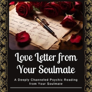 Carta de amor da sua alma gémea: Uma leitura psíquica profundamente canalizada do seu futuro parceiro