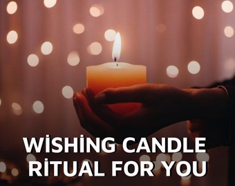 Make a Wish, Magical Candle Burning Service for Your Wishes, Powerful Candle Ritual