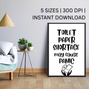 Funny Bathroom Wall Art, Toilet Paper Shortage Sign, Toilet Humor Printable Gag Gift, Minimalist Bath Sign, Washroom Decor, Instant Download