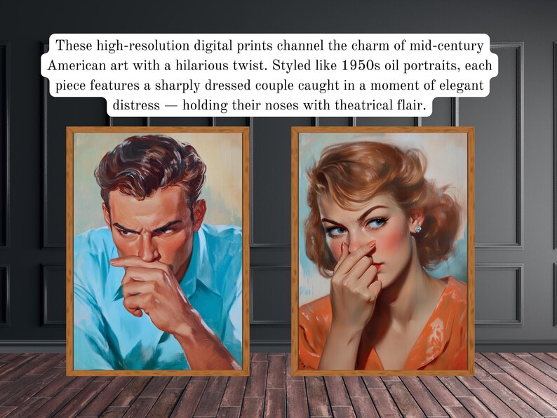 Funny mid-century bathroom wall art printable featuring a vintage 1950s-style man and woman holding their noses in exaggerated disgust. Styled like oil-painted magazine covers, these digital downloads include five sizes at 300 DPI. Perfect for retro bathroom decor, gag gifts, or quirky powder room wall art. Painterly brushstrokes, expressive faces, and classic Americana details bring nostalgic charm and cheeky humor to your home.
