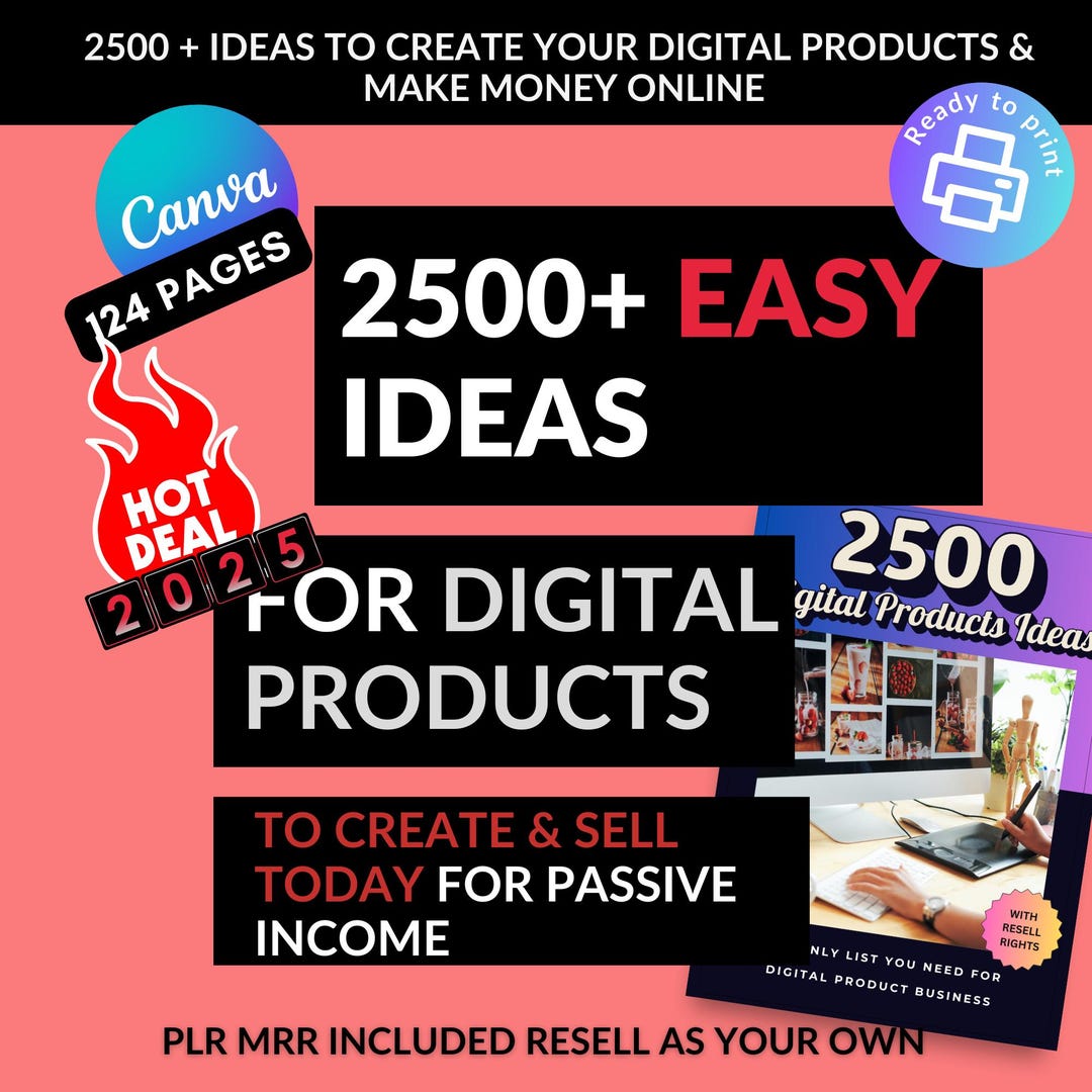 2500 Digital Products Ideas to Create and Sell Today for Passive Income ...