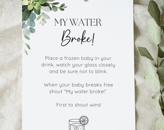 Eucalyptus Baby Shower Game: My Water Broke, Green Floral (Digital Download)