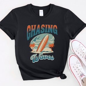 Chasing Waves T-shirt, Retro Surfing Sweatshirt, Surfing Hoodie, Retro Surfboard T-shirt, Summer Beach Tees, Surfing Waves Sweatshirt,