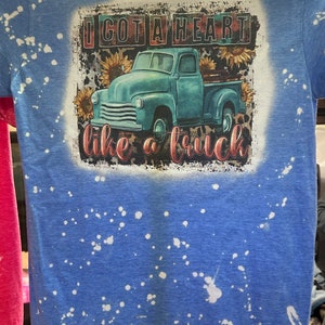 Heart Like a Truck Bleached shirt