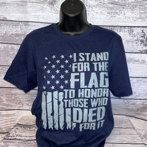 I Stand For the Flag Shirt