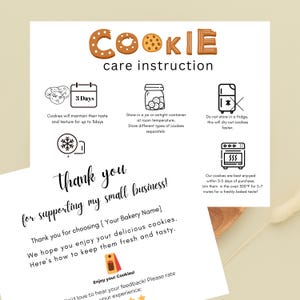 May include: A white card with cookie care instructions and a thank you message. The top of the card reads "COOKIE care instruction" in brown letters. The card includes tips on storing cookies and a thank you message.