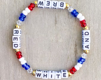 Red White and Brew Bracelet / 4th of July Bracelet / Party in the USA / Red White and Blue / USA Bracelet Patriotic Bracelet / Stars Stripes