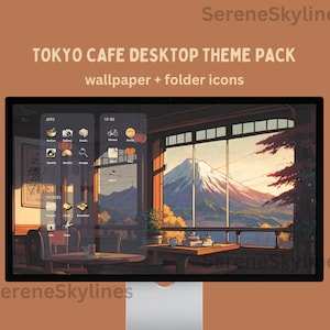 Tokyo cafe desktop theme | kawaii desktop icons for mac and windows + wallpaper organizer background