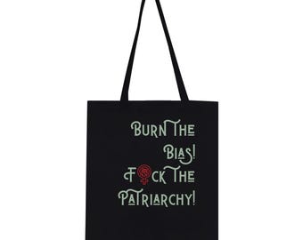 Bolsa de algodón con mensaje feminista: ¡Quema los prejuicios y al diablo con el patriarcado!
