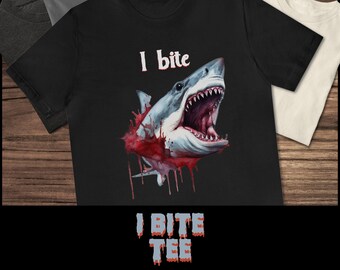I Bite Shark tee unisex Shark attack horror tshirt for her Bloody Shark tee gift Great White Shark tee for her summer shark tshirt gift