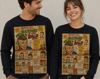 Garden On Your Bald Head Shirt Retro Comic Ad Long Sleeve Tee Funny Bald Joke Vintage 60s 70s Humor Graphic Shirt
