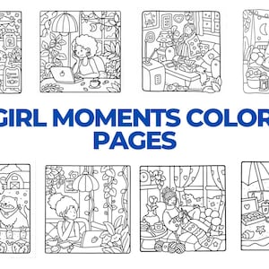 Girl Moments Coloring Pages | Cute Cozy Daily Activities Coloring Book for Stress Relaxation and Creativity Fun For Kids And Adult