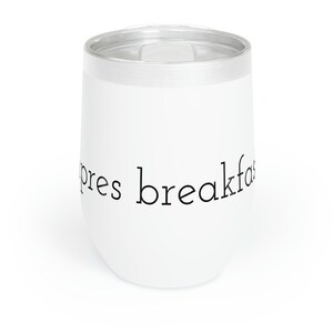 Regalos para amantes del vino, Apres todo el día, Regalo de relajación, Regalos de vino únicos para mujeres, Copa de vino, Amantes del vino, Vaso de vino para desayuno Apres