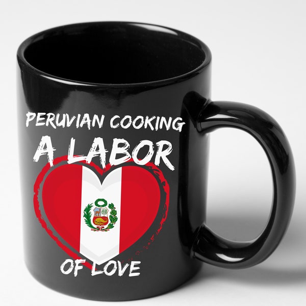 Peruvian Coffee Mug, Peru Black Mug, Peru Lover, Peru Gifts Mug, Orgullosa Peruana Mug, Taza Peruana, Funny Coffee Mug, Gift for PERUVIAN