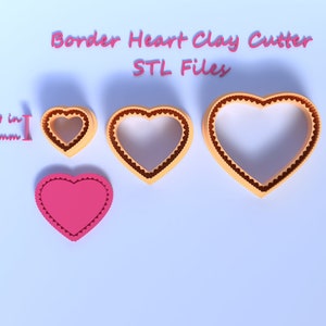 May include: Three orange plastic heart-shaped cookie cutters with scalloped edges, and a pink heart-shaped cookie cutter with a stitched edge. The largest cutter is 3.9 inches in diameter. The text "Border Heart Clay Cutter STL Files" is written above the cutters.